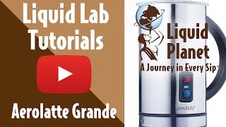 Liquid Lab  Aerolatte Grande Milk Frother [upl. by Jamey]