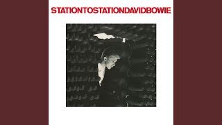 Station to Station 2016 Remaster [upl. by Cherie]