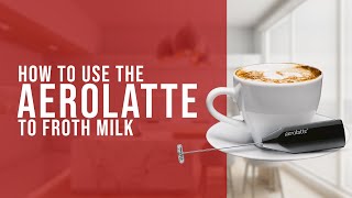 How To Use the AeroLatte To Froth Milk [upl. by Frodina]